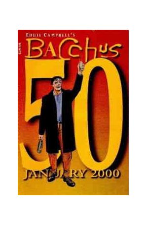 Bacchus (Eddie Campbell's) 50 published by Eddie Campbell with cover art by Eddie Campbell