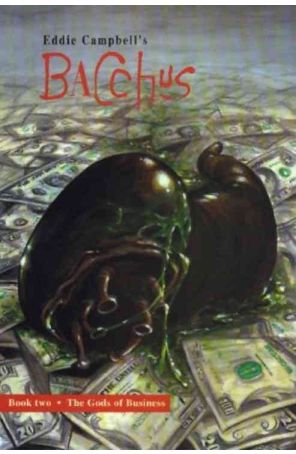 Bacchus (Eddie Campbell's) TPB 2 published by Eddie Campbell
