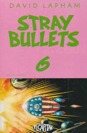 Stray Bullets 6 published by El Capitan with cover art by David Lapham