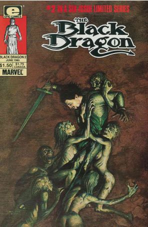 The Black Dragon 2 published by Epic with cover art by John Bolton