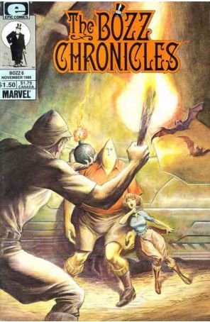 The Bozz Chronicles 6 published by Epic with cover art by Bret Blevins
