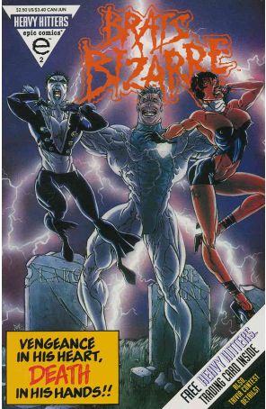 Brats Bizarre 2 (with card) published by Epic with cover art by Duke Mighten