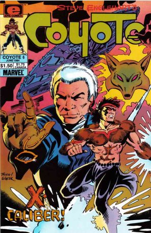 Coyote 6 published by Epic with cover art by Chas Truog