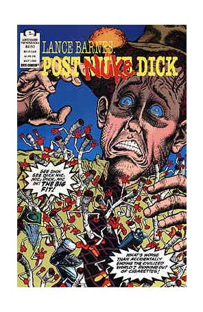 Lance Barnes: Post Nuke Dick 2 published by Epic