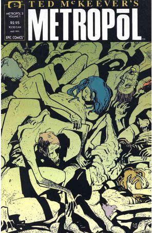 Metropol (Ted McKeever's) 3 published by Epic with cover art by Ted McKeever