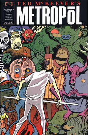 Metropol (Ted McKeever's) 6 published by Epic with cover art by Ted McKeever