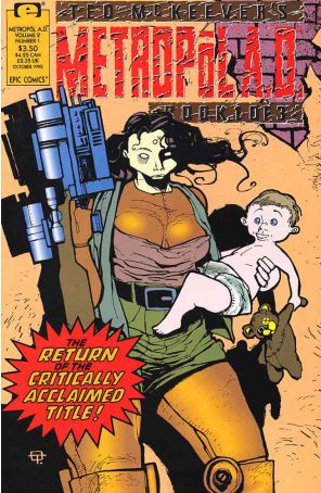 Metropol A.D. (Ted McKeever's, Vol. 2) 1 published by Epic with cover art by Ted McKeever