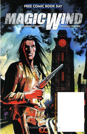 Magic Wind FCBD 2014 published by Epicenter with cover art by Pasquale Frisenda