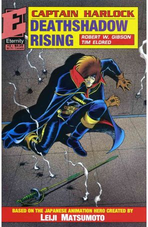 Captain Harlock: Deathshadow Rising 3 published by Eternity with cover art by Tim Eldred