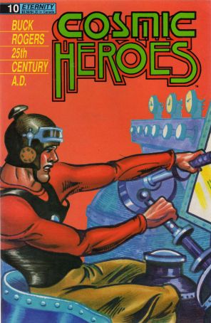 Cosmic Heroes 10 published by Eternity with cover art by Dick Calkins