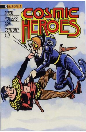 Cosmic Heroes 8 published by Eternity with cover art by Dick Calkins