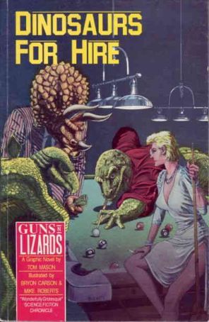 Dinosaurs for Hire: Guns 'n' Lizards TPB 1 published by Eternity with cover art by Paul Gulacy