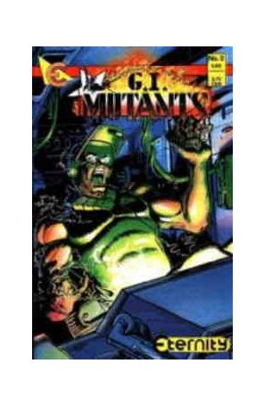 G.I. Mutants 2 published by Eternity with cover art by Martin Berkenwald