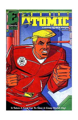 Johnny Atomic 3 published by Eternity with cover art by Rick Forgus