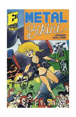 Metal Bikini 6 published by Eternity with cover art by Jason Waltrip