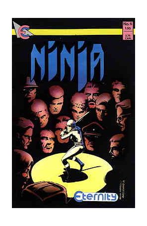Ninja 6 published by Eternity with cover art by Kevin Farrell