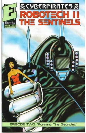 Robotech II: The Sentinels Cyberpirates 2 published by Eternity with cover art by Thomas Tenney