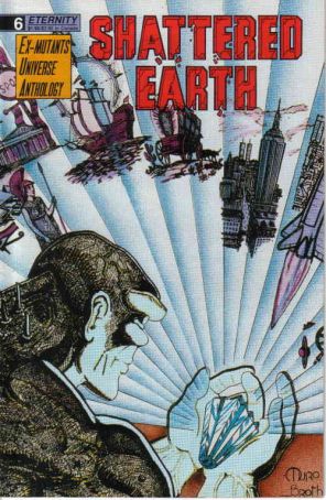 Shattered Earth 6 published by Eternity with cover art by Juan Muro
