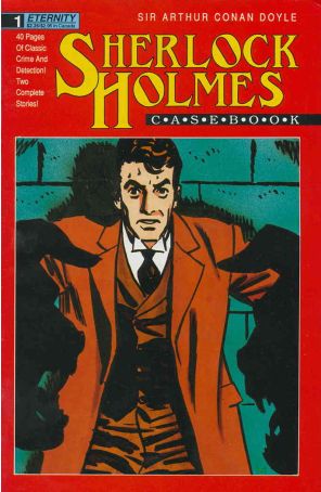 Sherlock Holmes Casebook 1 published by Eternity
