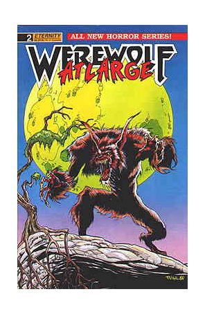 Werewolf at Large 2 published by Eternity with cover art by Tim Vigil