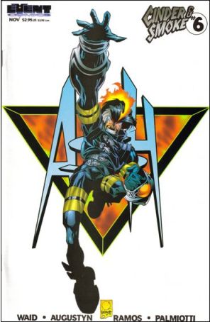 Ash: Cinder And Smoke 6 published by Event with cover art by Joe Quesada and Jimmy Palmiotti
