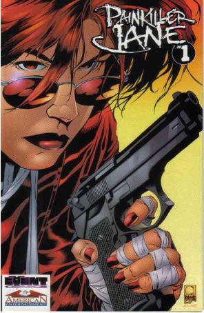 Painkiller Jane 1AE published by Event with cover art by Joe Quesada
