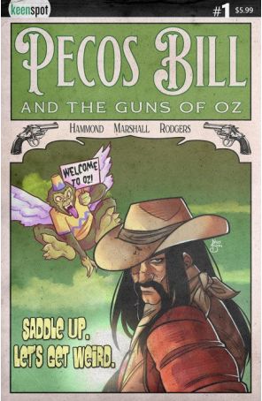 Pecos Bill And the Guns of Oz 1B published by Keenspot with cover art by Nat Suki