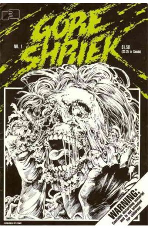 Gore Shriek 1 published by FantaCo with cover art by Bruce Spaulding Fuller