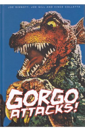 Gorgo Attacks TPB HC 1 published by FantaCo with cover art by Basil Gogos