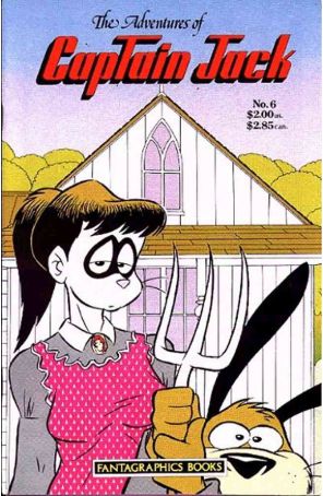 The Adventures of Captain Jack 6 published by Fantagraphics with cover art by Mike Kazaleh