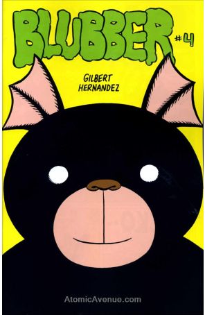 Blubber 4 published by Fantagraphics with cover art by Gilbert Hernandez
