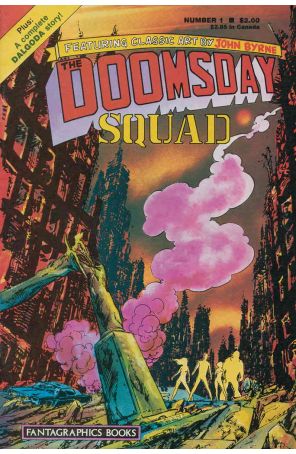 The Doomsday Squad 1 published by Fantagraphics with cover art by John Byrne