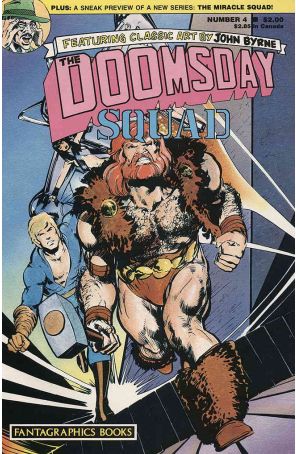 The Doomsday Squad 4 published by Fantagraphics with cover art by Neal Adams