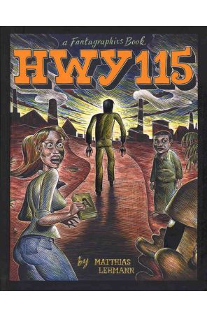 HWY 115 HC 1 published by Fantagraphics