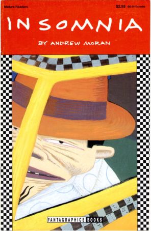 Insomnia (Andrew Moran) 1 published by Fantagraphics