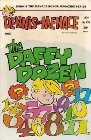 Dennis the Menace Bonus Magazine Series 150 published by Fawcett