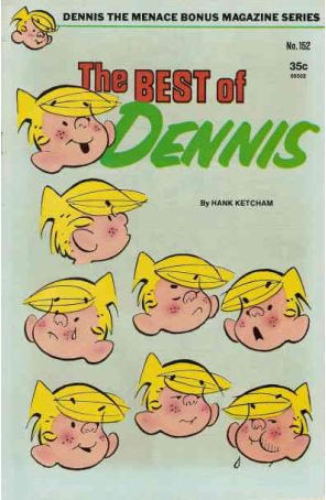 Dennis the Menace Bonus Magazine Series 152 published by Fawcett