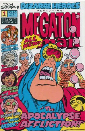 Bizarre Heroes (Don Simpson's) 1 published by Fiasco with cover art by Donald Simpson