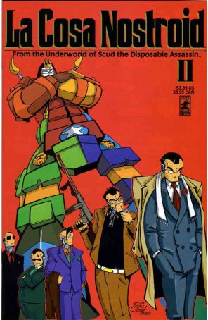 Cosa Nostroid, La 2 published by Fireman with cover art by Rob Schrab