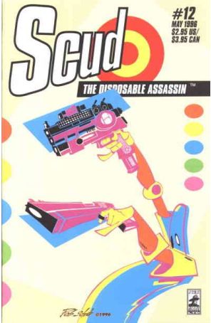 Scud: The Disposable Assassin 12 published by Fireman with cover art by Rob Schrab