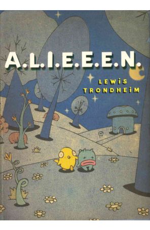 A.L.I.E.E.E.N. 1 published by First Second