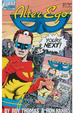 Alter Ego 4 published by First with cover art by Ron Harris