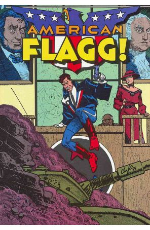 American Flagg 14 published by First with cover art by Howard Chaykin