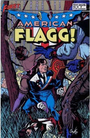 American Flagg 18 published by First with cover art by Howard Chaykin