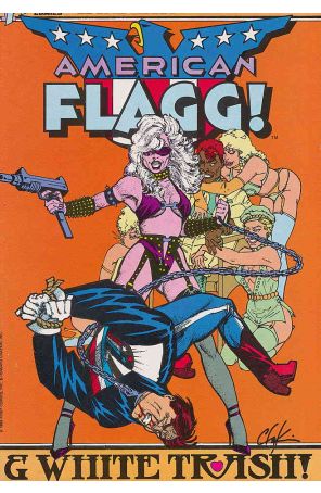 American Flagg 22 published by First with cover art by Howard Chaykin