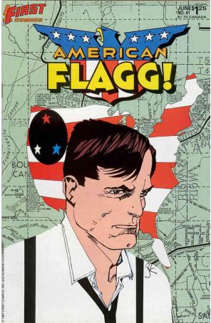 American Flagg 41 published by First with cover art by Howard Chaykin