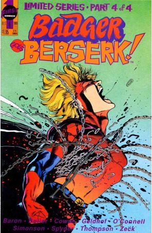Badger Goes Berserk 4 published by First with cover art by Neil Hansen