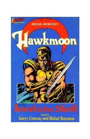 Hawkmoon: The Jewel in the Skull TPB 1 published by First