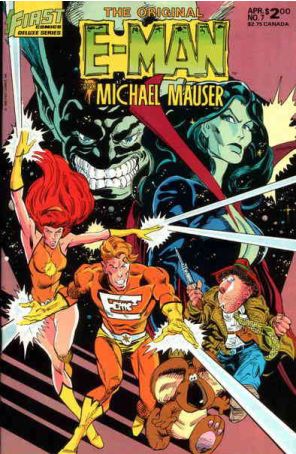 Original E-Man 7 published by First with cover art by Joe Staton
