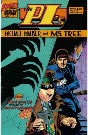 The P.I.'s: Michael Mauser and Ms. Tree 2 published by First with cover art by Joe Staton